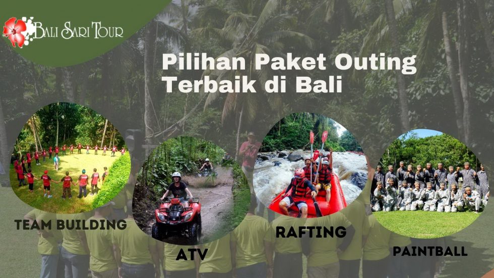 Pilihan Paket Outing Bali Terbaik 2021 - Outing di Bali